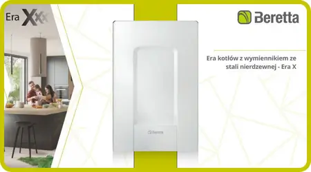 Poznaj najnowsze kotły kondensacyjne - Beretta Era X