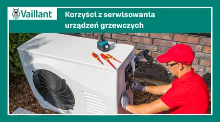 Regularny serwis urządzeń Vaillant to spokój na lata