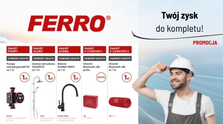 Wrzesień pełen korzyści z FERRO – wyjątkowa promocja dla klientów!