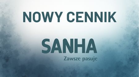 SANHA - Zmiana cennika od 01.02.2026