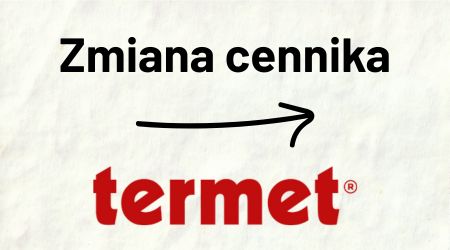 Termet - Zmiana cennika od 26.01.2026