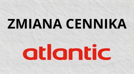 Atlantic - nowy cennik od 01.02.2026