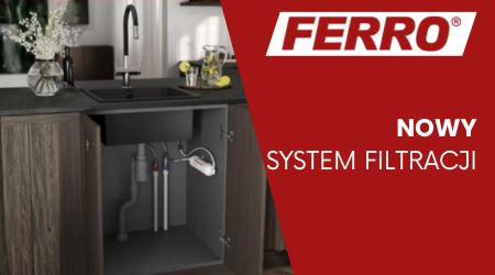 FERRO - Nowy system filtracji do baterii FILTRATA